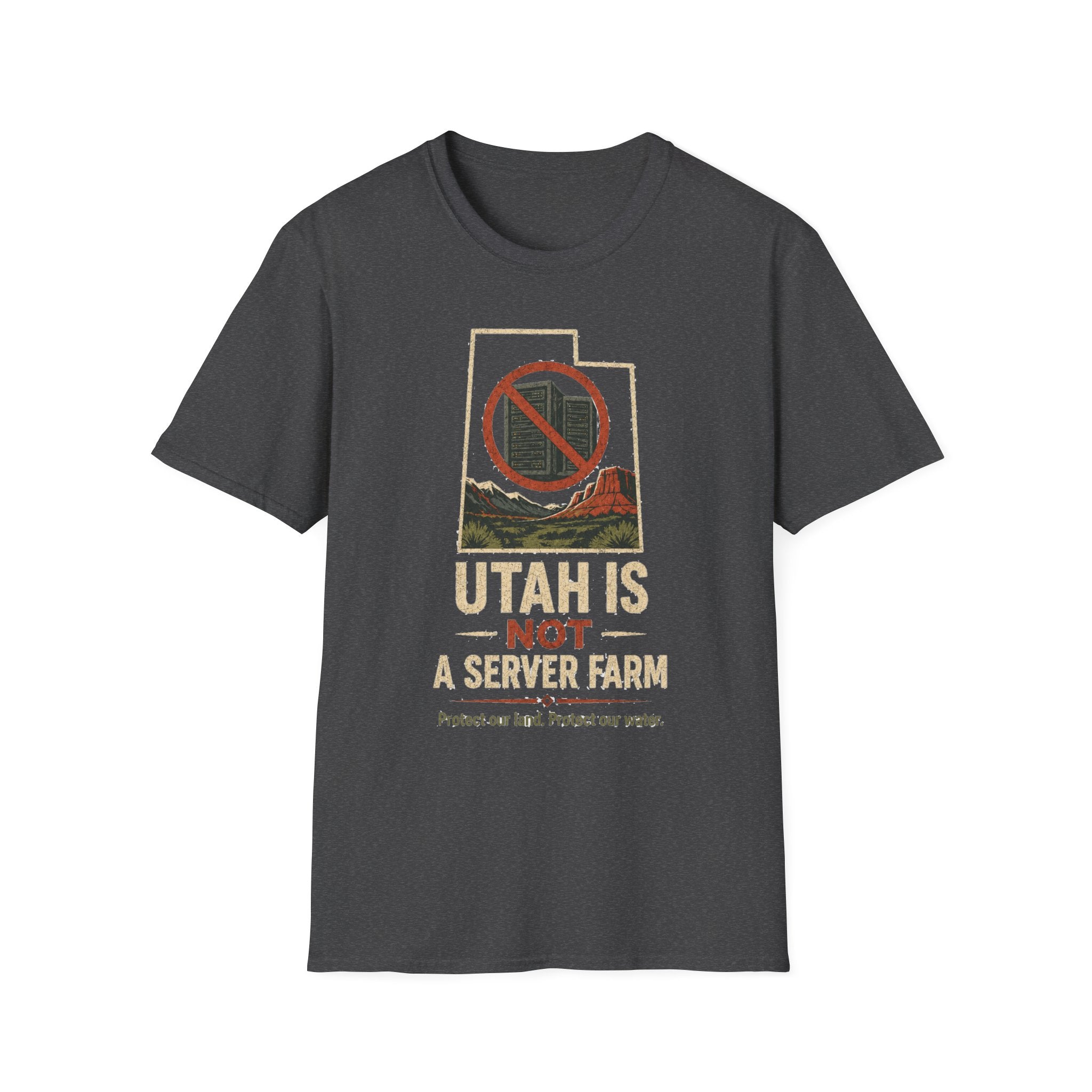Utah Is Not a Server Farm T-Shirt — Protect Our Land & Water Retro Protest Tee