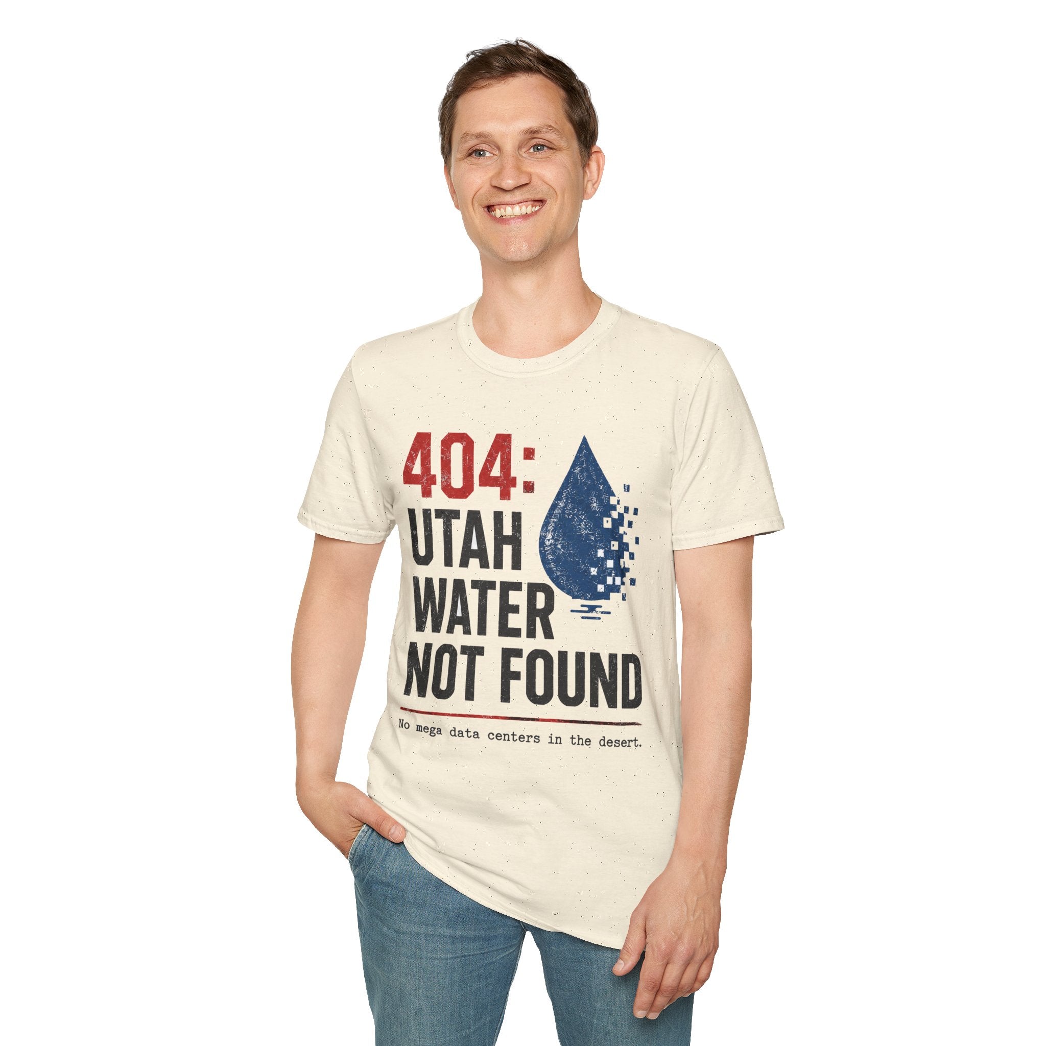 Utah Water Not Found T-Shirt — 404 Drought Awareness Tee