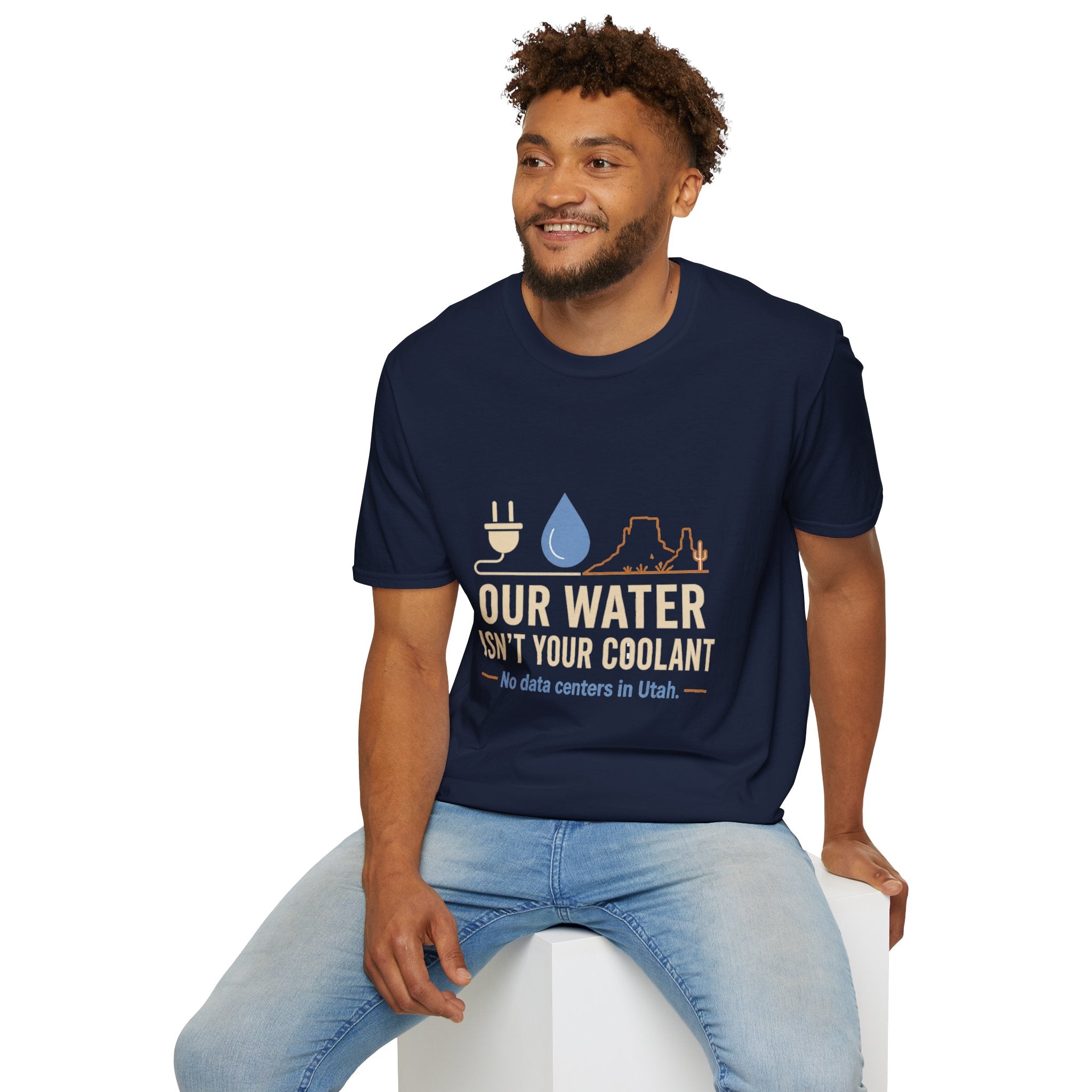 Our Water Isn't Your Coolant T-Shirt — Utah Water Rights Protest Tee