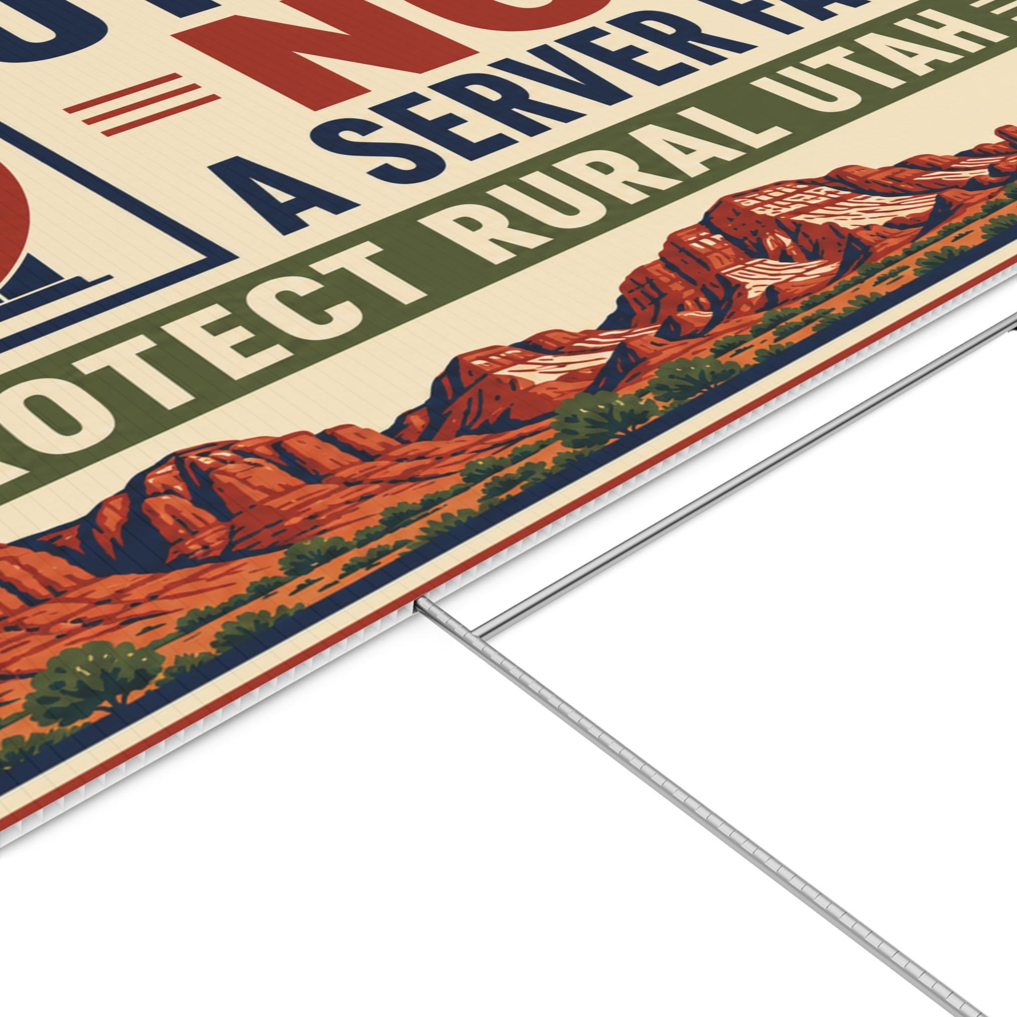 Lawn Sign — "Utah Is Not a Server Farm" Protect Rural Utah Political Yard Sign