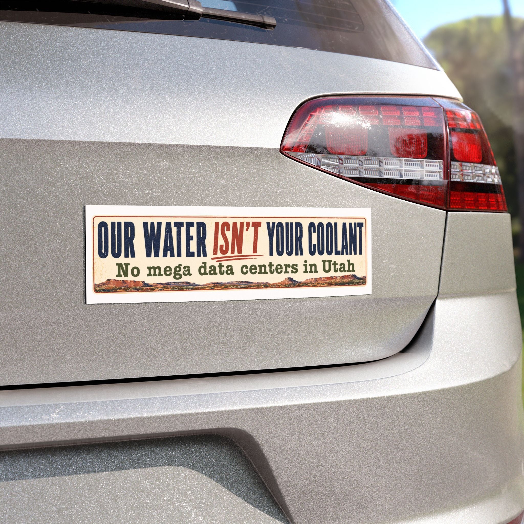 Car Magnet — “Our Water Isn’t Your Coolant” Anti-Data Center Utah Protest Magnet