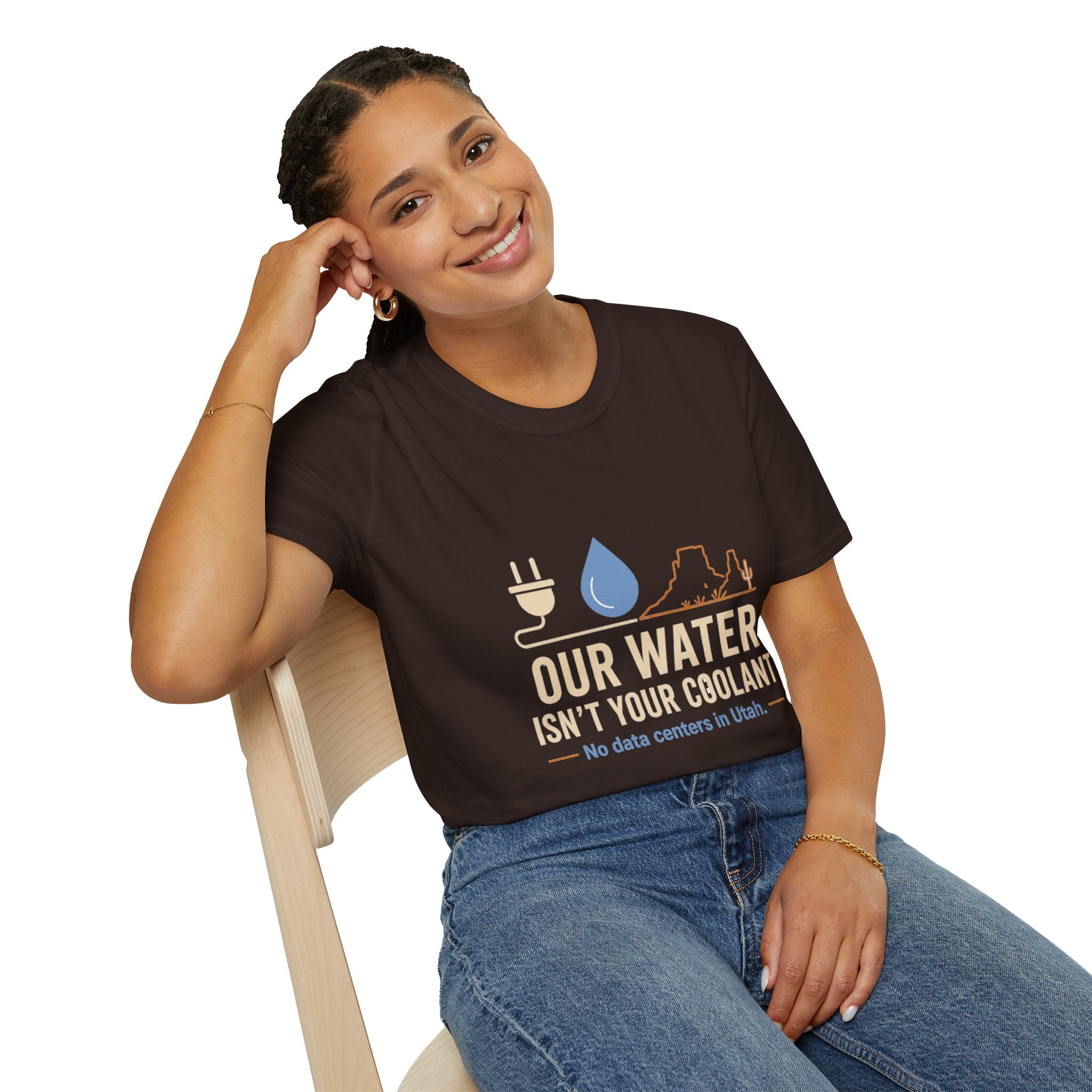 Our Water Isn't Your Coolant T-Shirt — Utah Water Rights Protest Tee
