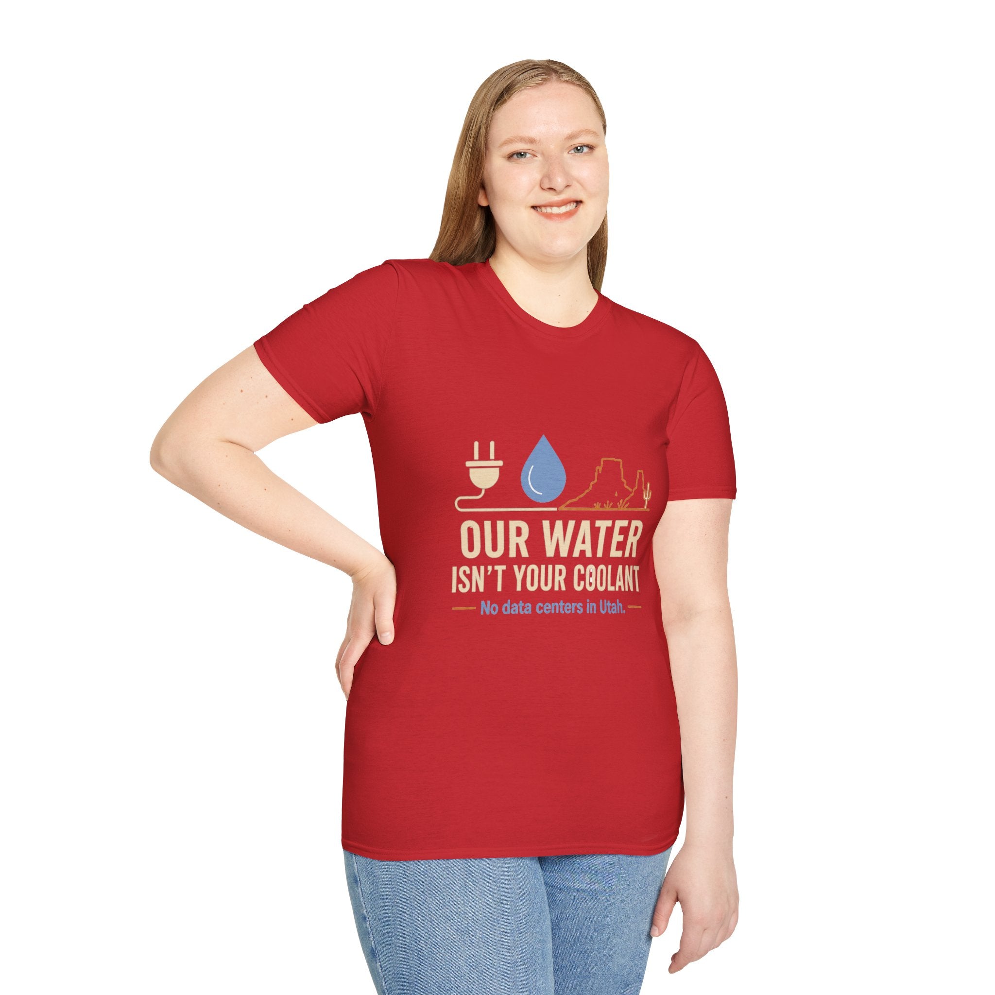 Our Water Isn't Your Coolant T-Shirt — Utah Water Rights Protest Tee