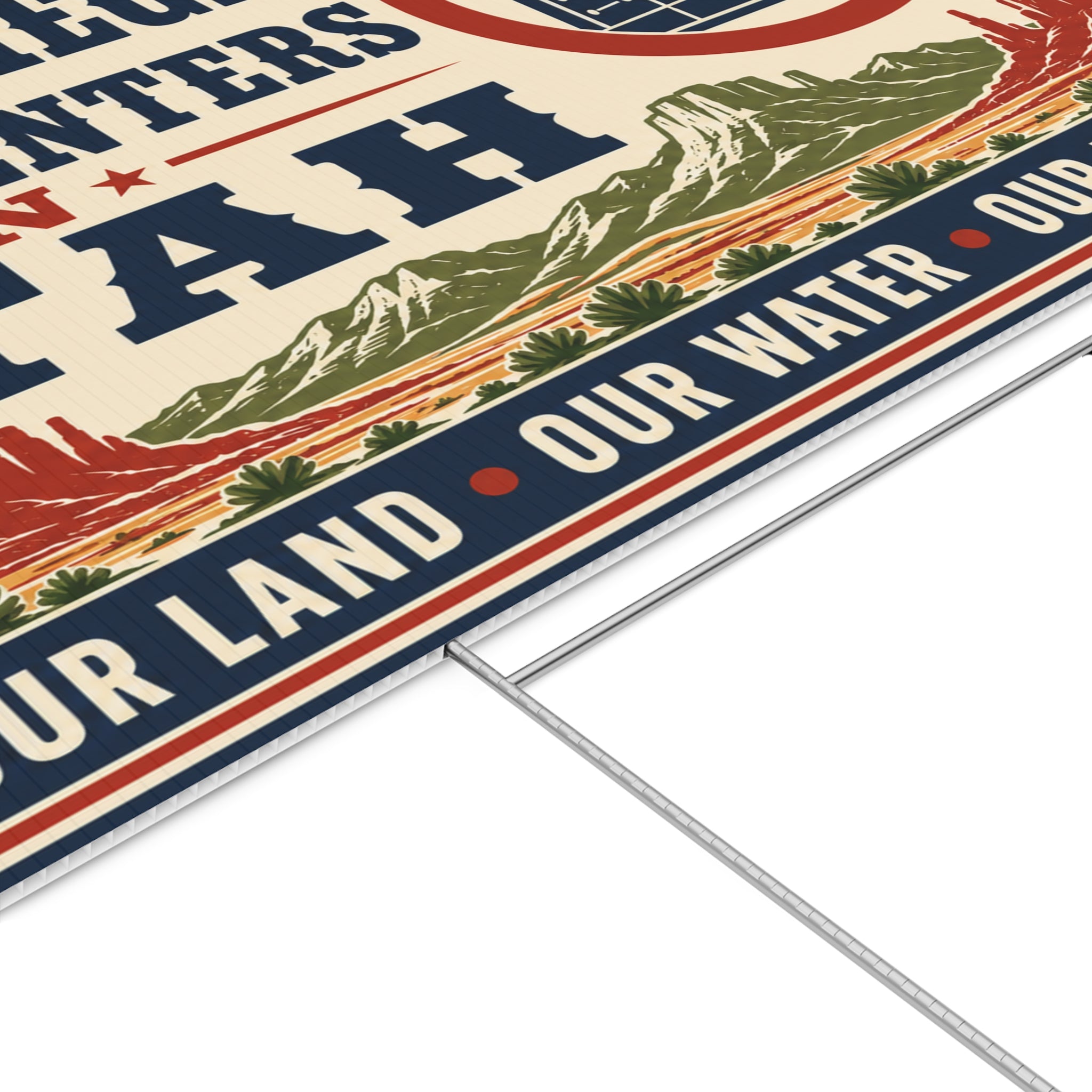 No Mega Data Centers in Utah Lawn Sign — Our Land, Our Water, Our Future Protest Sign