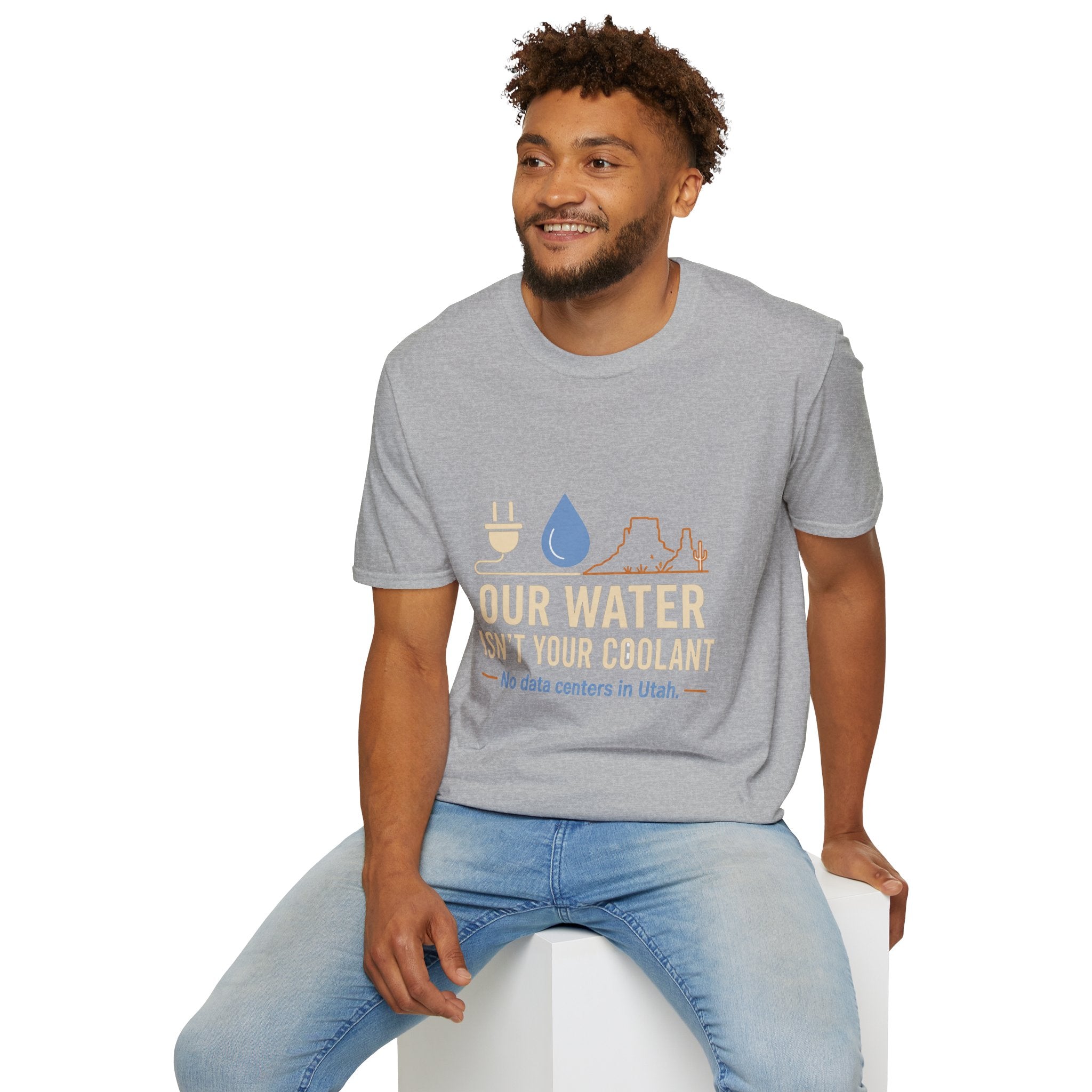 Our Water Isn't Your Coolant T-Shirt — Utah Water Rights Protest Tee