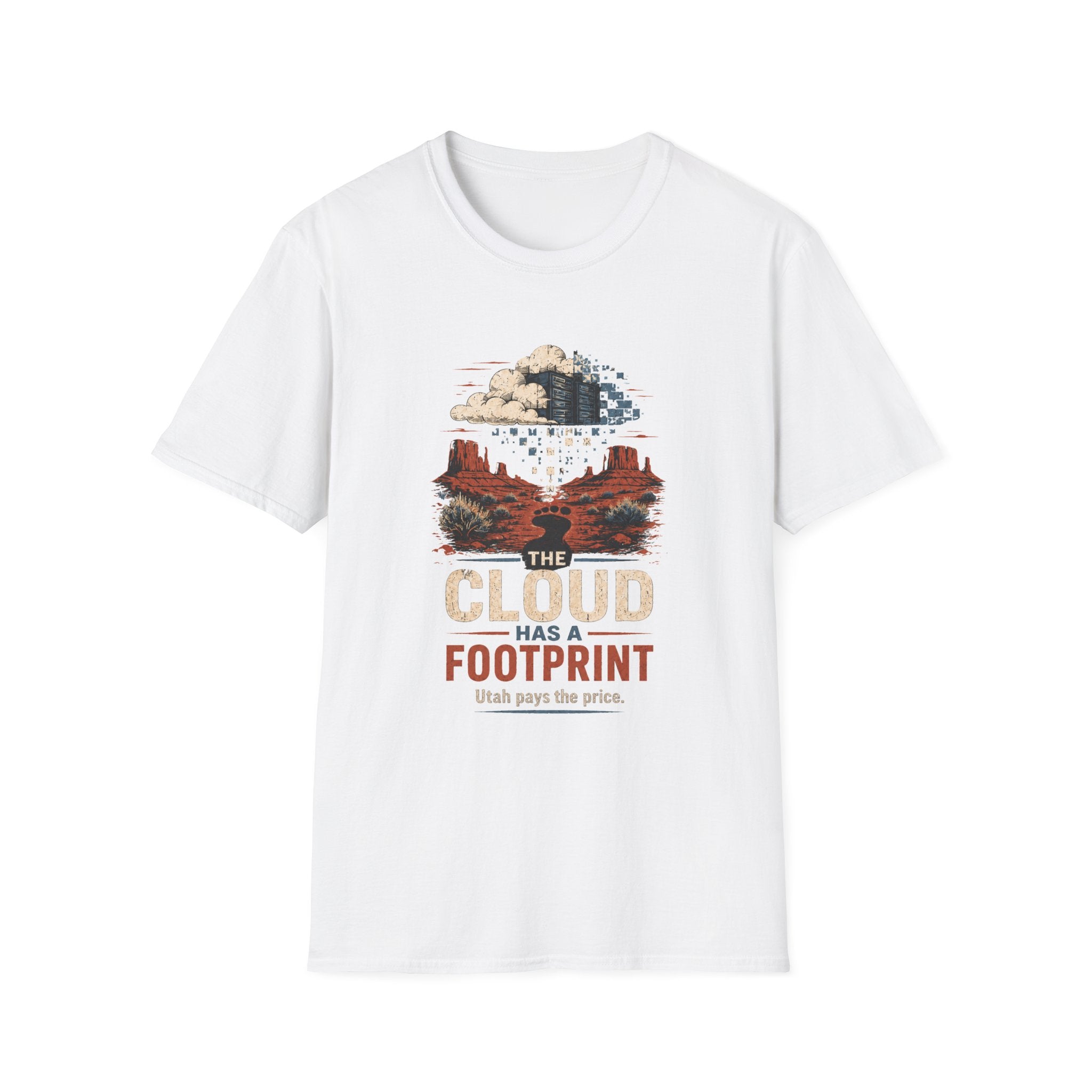 The Cloud Has a Footprint Graphic T-Shirt — Desert Landscape Eco Message