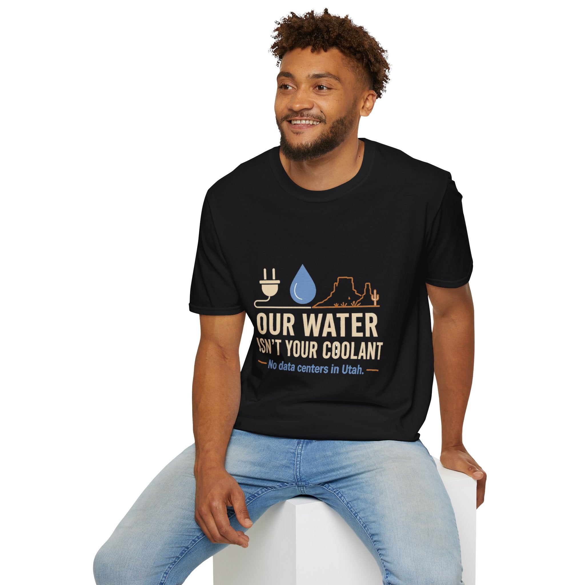 Our Water Isn't Your Coolant T-Shirt — Utah Water Rights Protest Tee